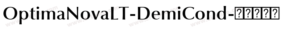 OptimaNovaLT-DemiCond字体转换