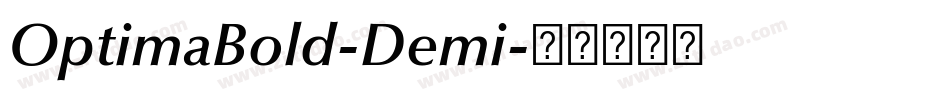 OptimaBold-Demi字体转换