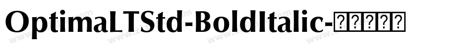 OptimaLTStd-BoldItalic字体转换