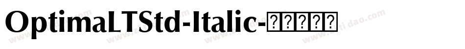 OptimaLTStd-Italic字体转换