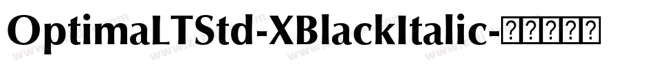 OptimaLTStd-XBlackItalic字体转换