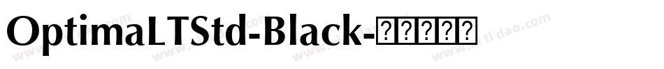 OptimaLTStd-Black字体转换