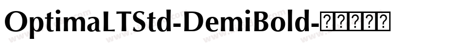 OptimaLTStd-DemiBold字体转换