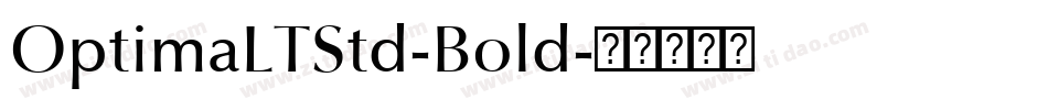 OptimaLTStd-Bold字体转换
