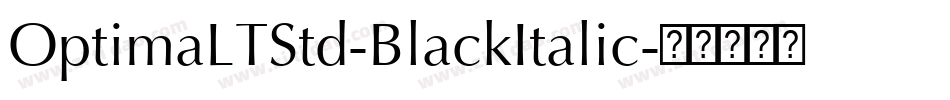 OptimaLTStd-BlackItalic字体转换