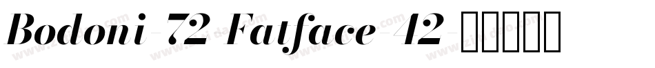 Bodoni-72-Fatface-42字体转换