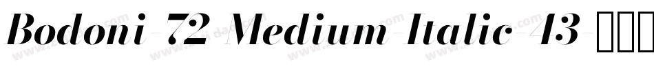 Bodoni-72-Medium-Italic-43字体转换