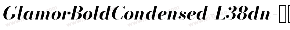 GlamorBoldCondensed-L38dn字体转换
