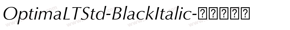 OptimaLTStd-BlackItalic字体转换