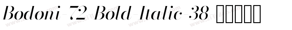 Bodoni-72-Bold-Italic-38字体转换