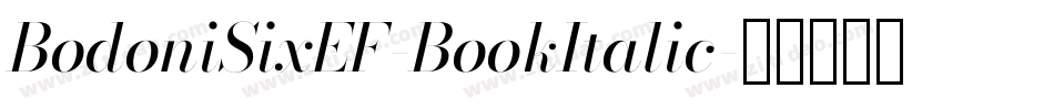 BodoniSixEF-BookItalic字体转换