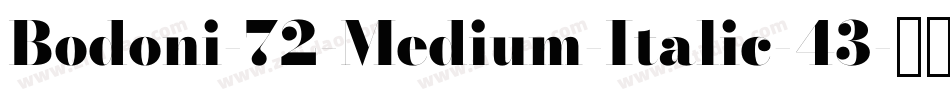 Bodoni-72-Medium-Italic-43字体转换