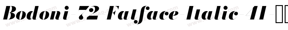 Bodoni-72-Fatface-Italic-41字体转换
