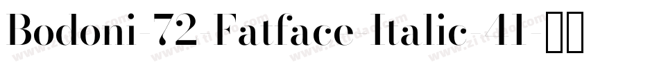 Bodoni-72-Fatface-Italic-41字体转换
