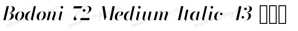 Bodoni-72-Medium-Italic-43字体转换