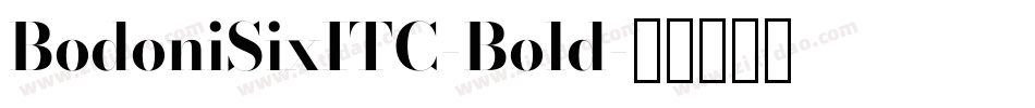 BodoniSixITC-Bold字体转换