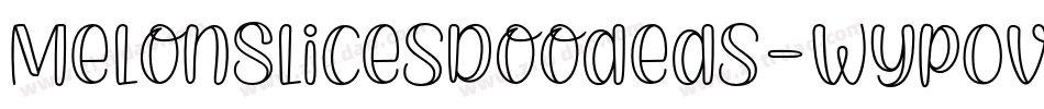 MelonSlicesDoodeds-WypOv字体转换