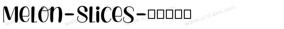 Melon-Slices字体转换