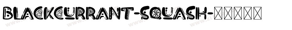 Blackcurrant-Squash字体转换
