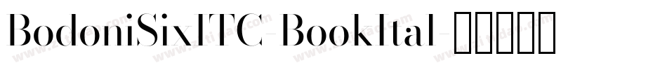 BodoniSixITC-BookItal字体转换