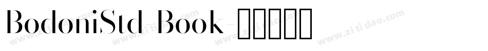 BodoniStd-Book字体转换