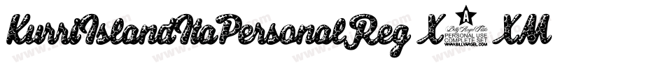 KurriIslandItaPersonalReg-X3XMg字体转换 KurriIslandItaPersonalReg-X3XMg字体转换
