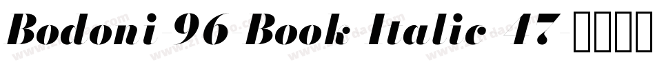 Bodoni-96-Book-Italic-47字体转换