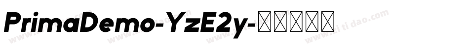 PrimaDemo-YzE2y字体转换