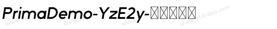 PrimaDemo-YzE2y字体转换