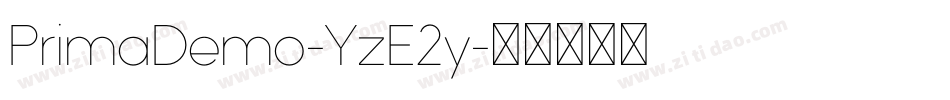 PrimaDemo-YzE2y字体转换