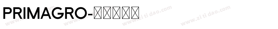 PRIMAGRO字体转换