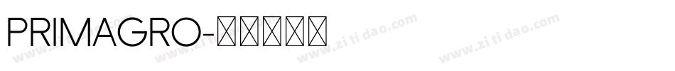 PRIMAGRO字体转换