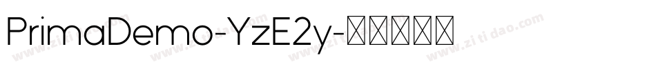 PrimaDemo-YzE2y字体转换