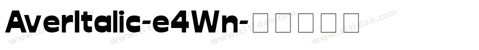 AverItalic-e4Wn字体转换