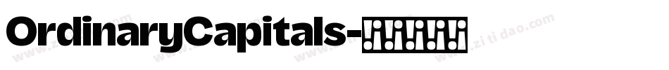 OrdinaryCapitals字体转换