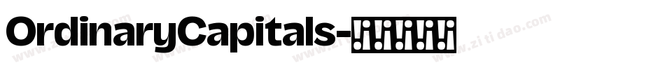 OrdinaryCapitals字体转换