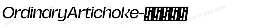OrdinaryArtichoke字体转换