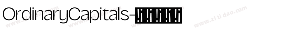 OrdinaryCapitals字体转换