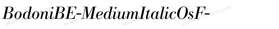 BodoniBE-MediumItalicOsF字体转换