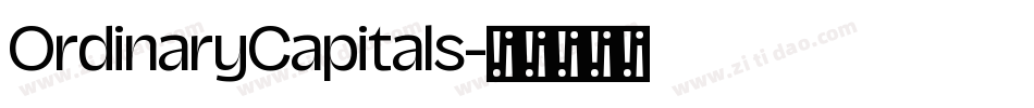 OrdinaryCapitals字体转换