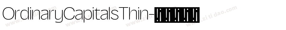 OrdinaryCapitalsThin字体转换