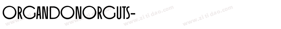 OrganDonorGuts字体转换