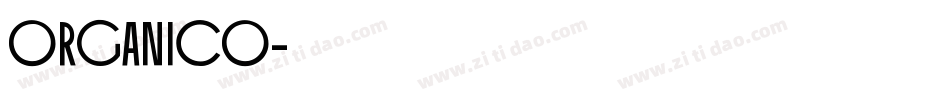 Organico字体转换