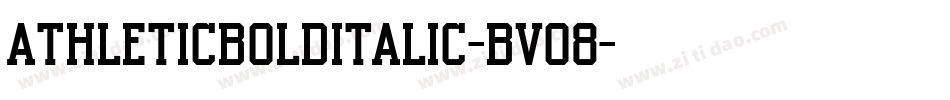AthleticBoldItalic-BVo8字体转换