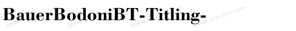 BauerBodoniBT-Titling字体转换