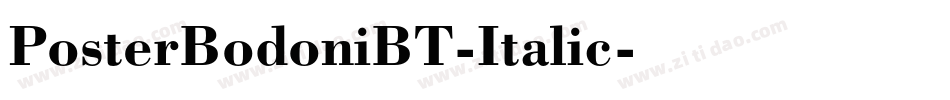 PosterBodoniBT-Italic字体转换