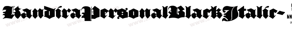 KandiraPersonalBlackItalic-54E8字体转换 KandiraPersonalBlackItalic-54E8字体转换