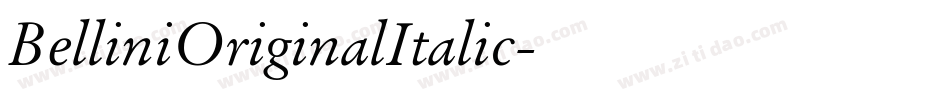 BelliniOriginalItalic字体转换