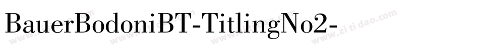 BauerBodoniBT-TitlingNo2字体转换