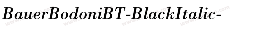 BauerBodoniBT-BlackItalic字体转换